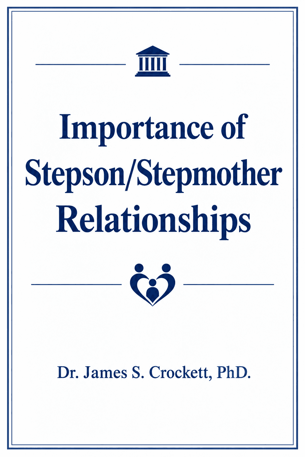 Importance of Stepson/Stepmother Relationship