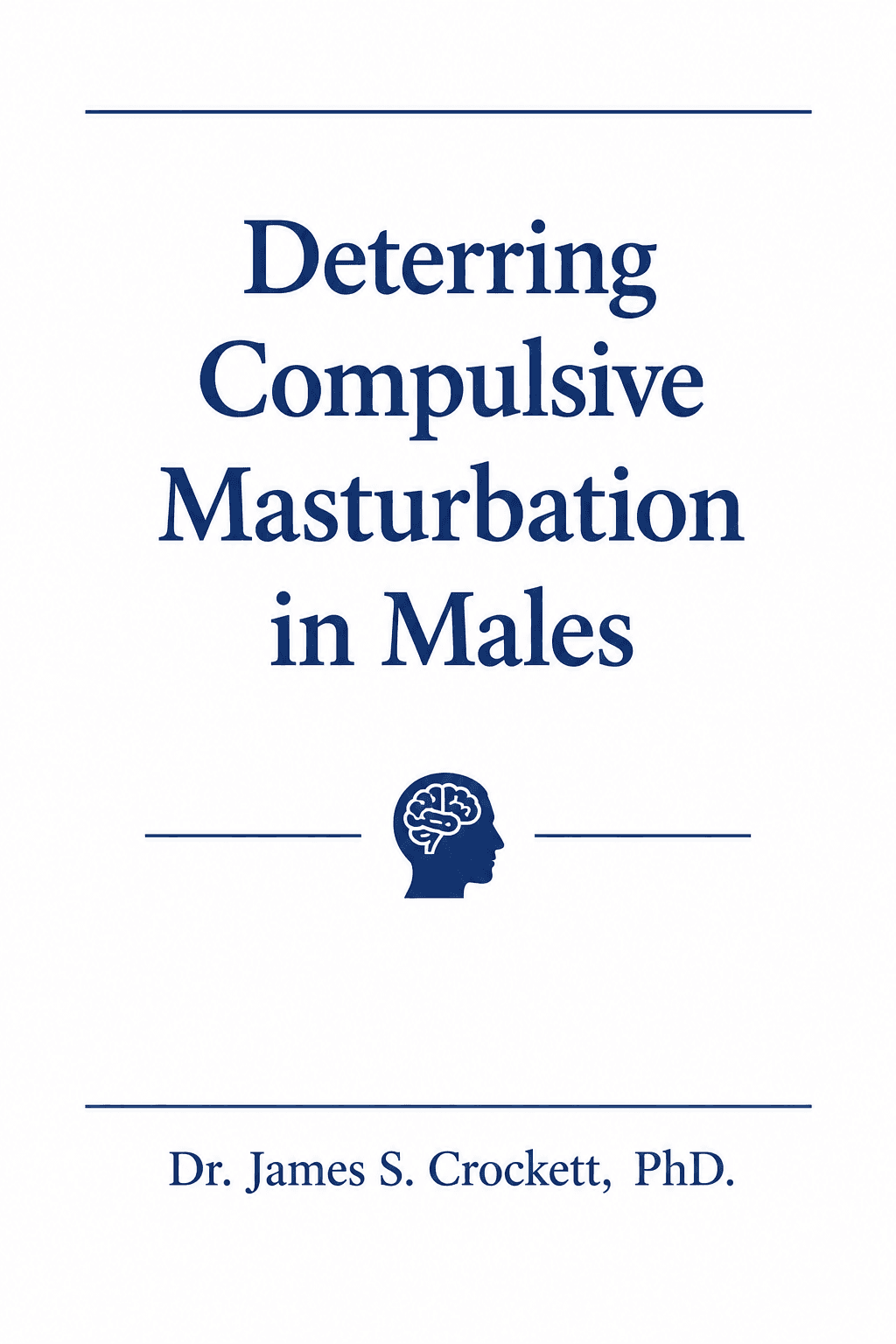Deterring Compulsive Masturbation in Males