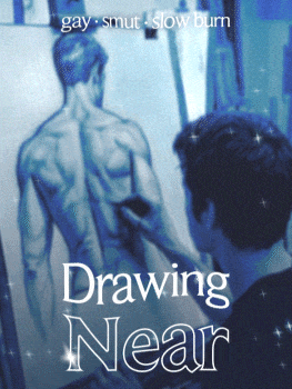 Drawing Near