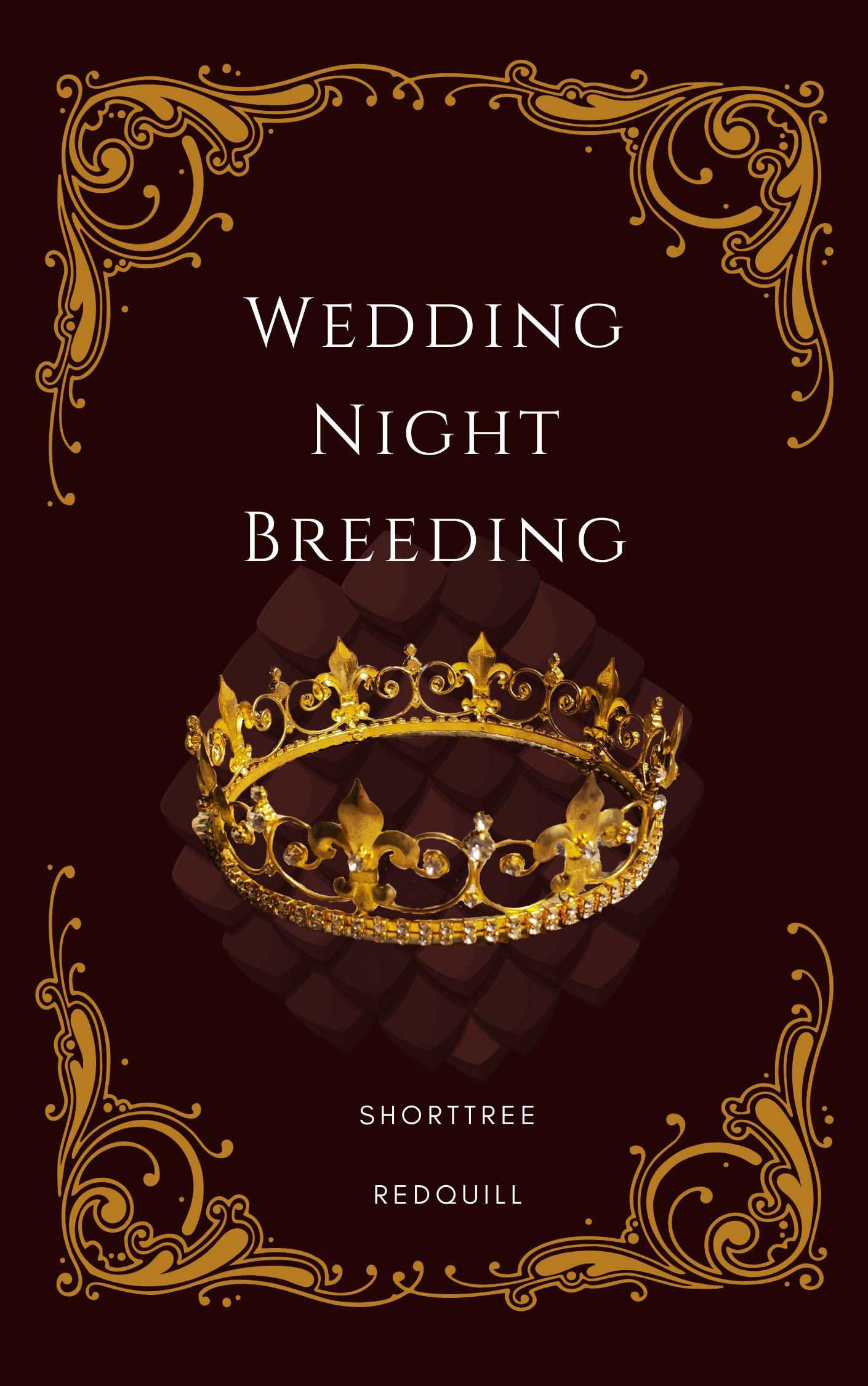 Wedding Night Breeding